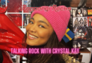 Talking rock with Crystal Kay