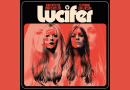 Single review: Lucifer “Gone With The Wind Is My Love”