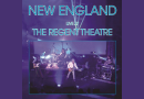 Album review: New England “Live at the Regent Theatre”