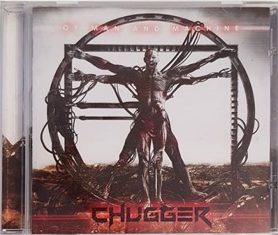 Album review: Chugger “Of Man and Machine”