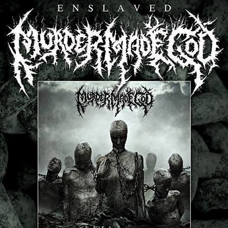 Album review: Murder Made God “Enslaved”
