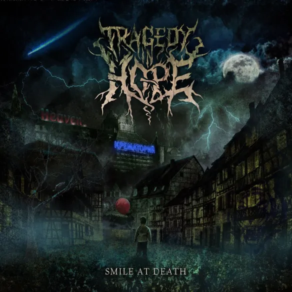 EP review: Tragedy In Hope “Smile at Death”
